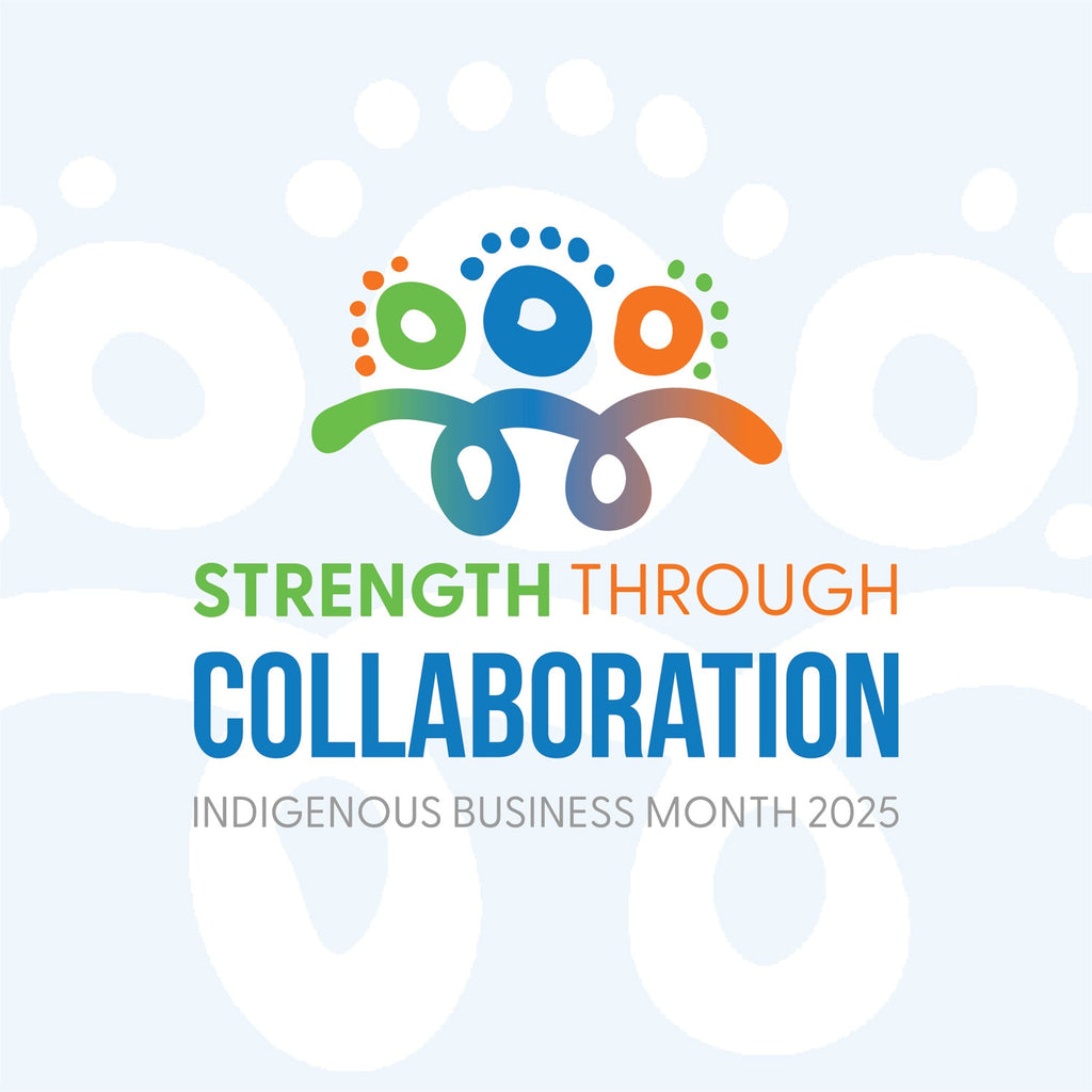 Strength Through Collaboration | Indigenous Business Month 2025